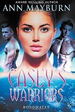 Casey's Warriors (Bondmates)