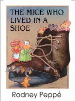 The Mice Who Lived in a Shoe