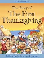 The Story of the First Thanksgiving
