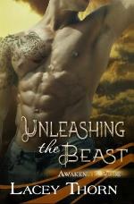 Unleashing the Beast (Awakening Pride) (Volume 7)