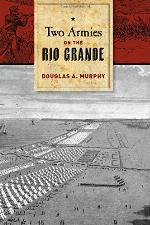 Two Armies on the Rio Grande