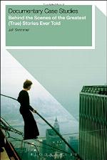 Documentary Case Studies