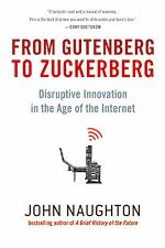 From Gutenberg to Zuckerberg