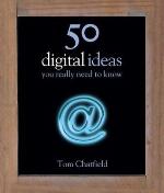 50 Digital Ideas You Really Need to Know