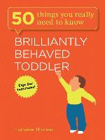 Brilliantly Behaved Toddler