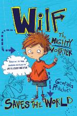 Wilf the Mighty Worrier Saves the World