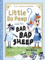 Little Bo Peep and Her Bad, Bad Sheep