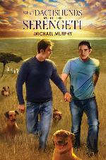 When Dachshunds Ruled the Serengeti