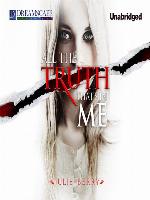 All the Truth That's in Me