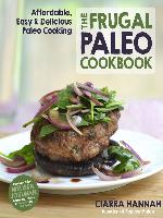 The Frugal Paleo Cookbook