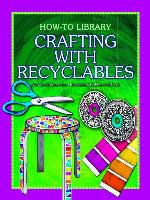 Crafting with Recyclables