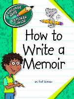 How to Write a Memoir