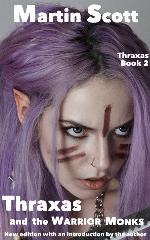 Thraxas and the Warrior Monks