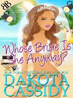 Whose Bride Is She Anyway?