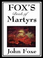 Fox's Book of Martyrs