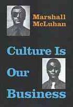 Culture Is Our Business