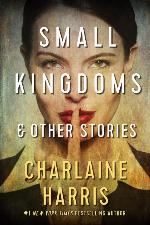 Small Kingdoms and Other Stories