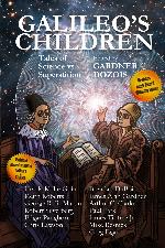 Galileo's children : tales of science vs. superstition