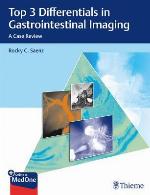 Top 3 Differentials in Gastrointestinal Imaging