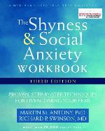 The Shyness and Social Anxiety Workbook