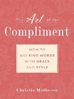 The Art of the Compliment