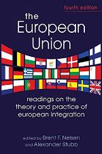 The European Union: Readings on the Theory and Practice of European Integration