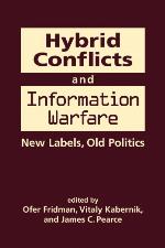 Hybrid Conflicts and Information Warfare