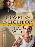 Covet Thy Neighbor