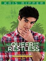 The Queer and the Restless