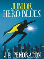 Junior Hero Blues