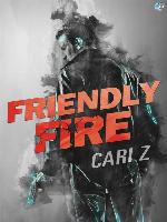 Friendly Fire