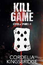 Kill Game (Seven of Spades) (Volume 1)