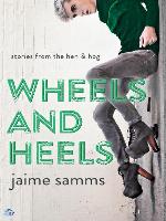 Wheels and Heels