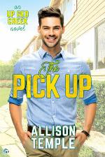 The Pick Up (Up Red Creek) (Volume 1)