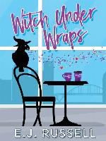 Witch Under Wraps