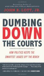 Dumbing Down the Courts