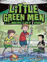 Little Green Men at the Mercury Inn