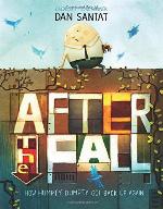 After the Fall (How Humpty Dumpty Got Back Up Again)