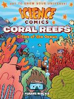 Science Comics--Coral Reefs