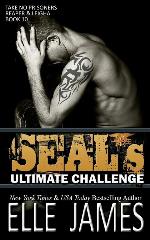 SEAL's Ultimate Challenge (Take No Prisoners) (Volume 10)