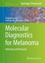 Molecular diagnostics for melanoma : methods and protocols