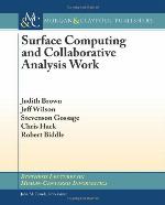 Surface Computing and Collaborative Analysis Work