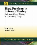 Hard Problems in Software Testing