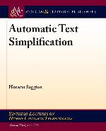 Automatic Text Simplification