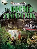 The Doomed Amusement Park