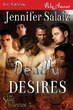 Deadly Desires [The Soul Collector 3] (Siren Publishing PolyAmour)