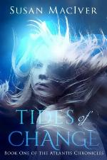 Tides of Change: Book One of The Atlantis Chronicles