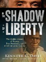 In the Shadow of Liberty