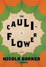 The Cauliflower: A Novel