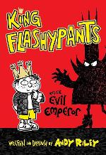 King Flashypants and the Evil Emperor